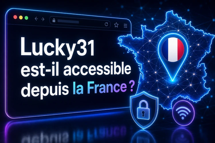 Lucky31 est-il accessible depuis la France?